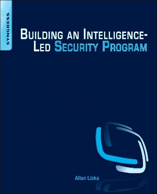 Building an Intelligence-Led Security Program book