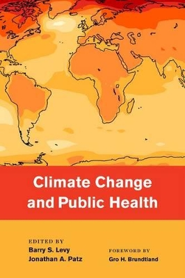 Climate Change and Public Health book