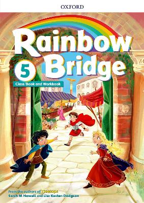 Rainbow Bridge: Level 5: Students Book and Workbook book