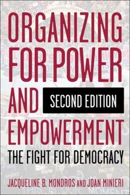 Organizing for Power and Empowerment: The Fight for Democracy book