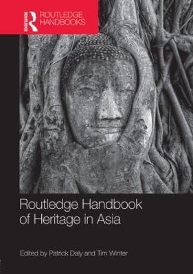 Routledge Handbook of Heritage in Asia book