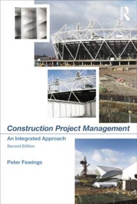 Construction Project Management by Peter Fewings