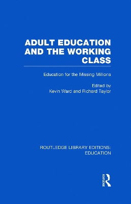 Adult Education & The Working Class book