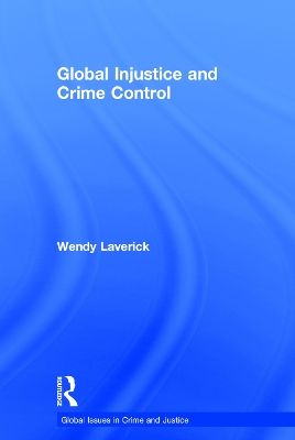 Global Injustice and Crime Control book