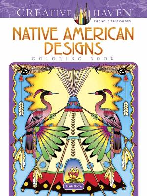 Creative Haven Native American Designs Coloring Book book