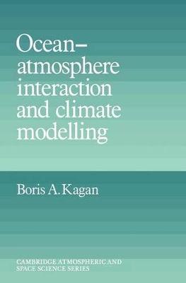 Ocean Atmosphere Interaction and Climate Modeling book