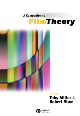 Companion to Film Theory by Robert Stam