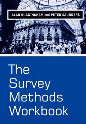 Survey Methods Workbook by Alan Buckingham