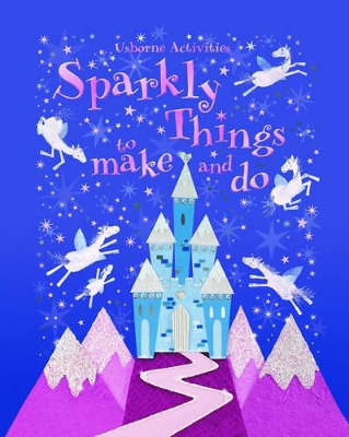 Sparkly Things to Make and Do book
