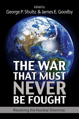 War That Must Never Be Fought book