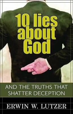 10 Lies about God book