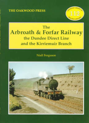 Arbroath and Forfar Railway book