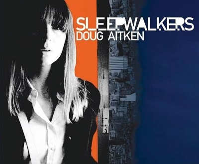 Doug Aitken:sleepwalkers book