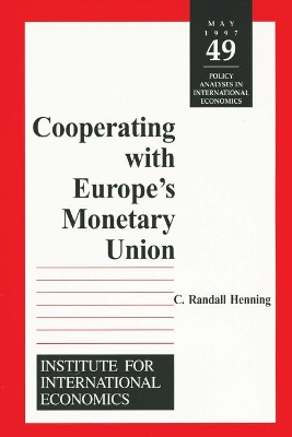 Cooperating with Europe`s Monetary Union book