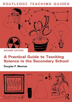 A Practical Guide to Teaching Science in the Secondary School book