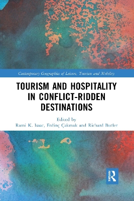 Tourism and Hospitality in Conflict-Ridden Destinations book