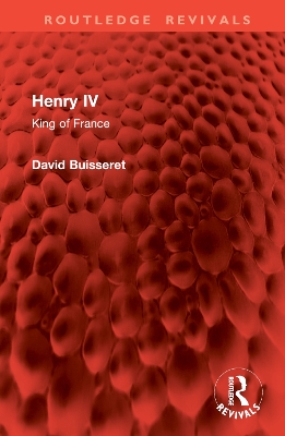 Henry IV: King of France book