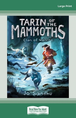 Tarin of the Mammoths 2: Clan of Wolves book