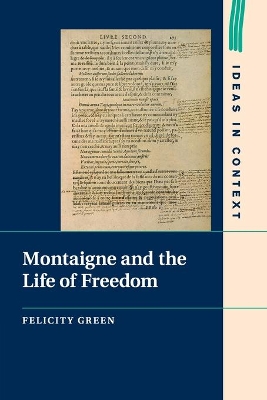 Montaigne and the Life of Freedom book