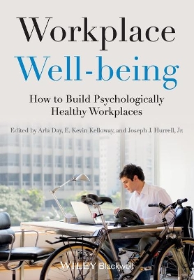 Workplace Well-being: How to Build Psychologically Healthy Workplaces book