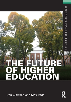 The Future of Higher Education by Dan Clawson