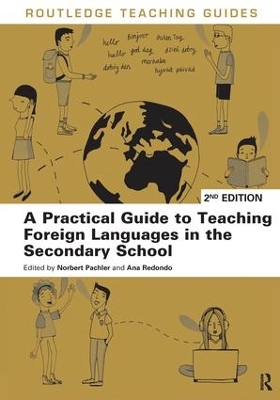 A Practical Guide to Teaching Foreign Languages in the Secondary School by Norbert Pachler