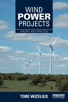 Wind Power Projects: Theory and Practice book