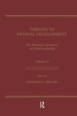 Threats To Optimal Development by Charles A. Nelson