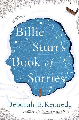 Billie Starr's Book of Sorries: A Novel book