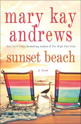 Sunset Beach: A Novel by Mary Kay Andrews