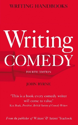 Writing Comedy by John Byrne