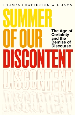Summer of Our Discontent by Thomas Chatterton Williams