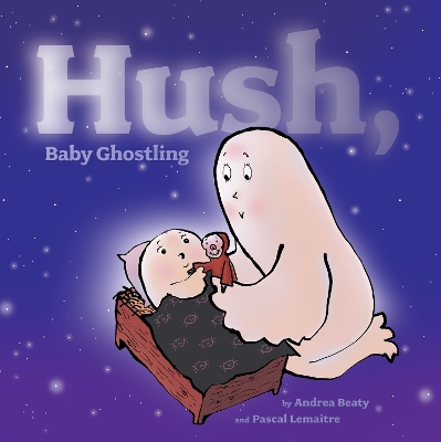 Hush, Baby Ghostling book