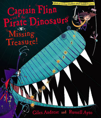 Captain Flinn and the Pirate Dinosaurs: Missing Treasure! by Giles Andreae