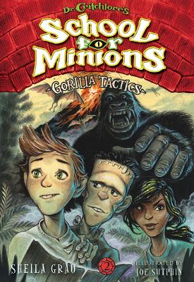 Dr. Critchlore's School for Minions: Bk 2 by Sheila Grau