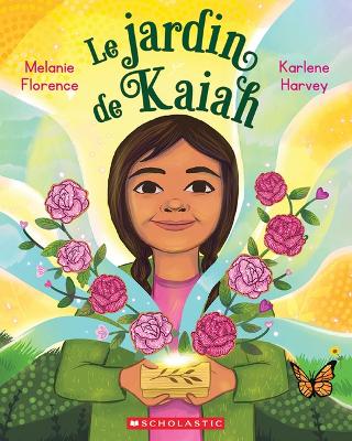 Le Jardin de Kaiah book