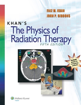 Khan's The Physics of Radiation Therapy book