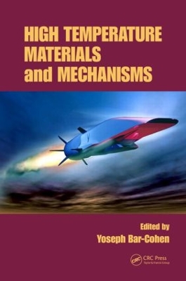 High Temperature Materials and Mechanisms book