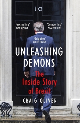 Unleashing Demons by Craig Oliver