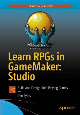 Learn RPGs in GameMaker: Studio book