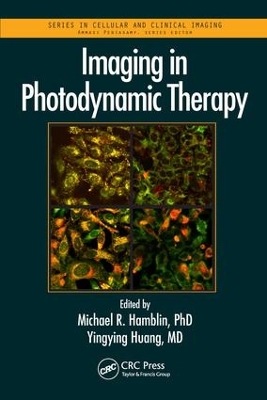 Imaging in Photodynamic Therapy by Michael R. Hamblin