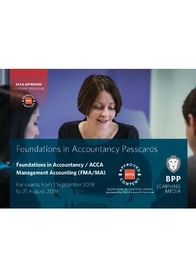 FIA Foundations in Management Accounting FMA (ACCA F2): Passcards by BPP Learning Media