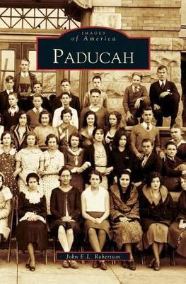 Paducah by John E. L. Robertson