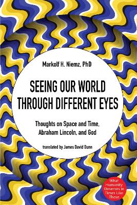 Seeing Our World through Different Eyes book