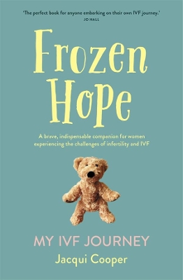 Frozen Hope: My IVF Journey book