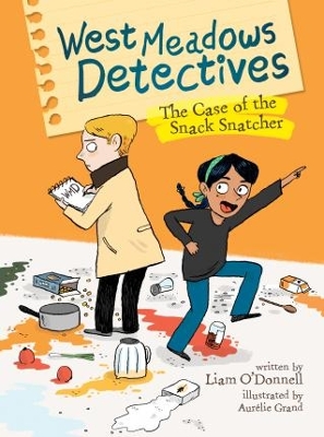 West Meadows Detectives: The Case of the Snack Snatcher book