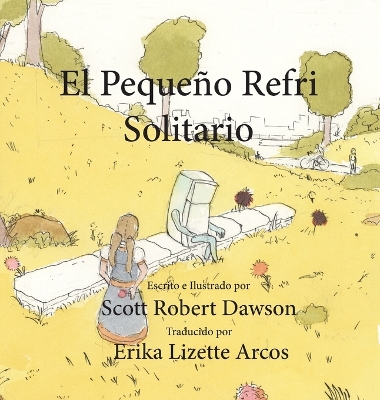 El Peque�o Refri Solitario book