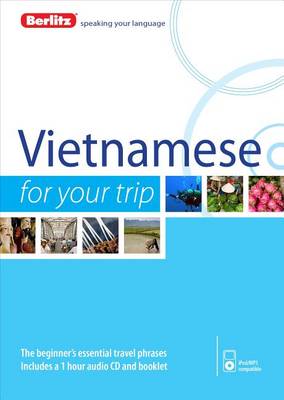 Berlitz Language: Vietnamese for Your Trip book