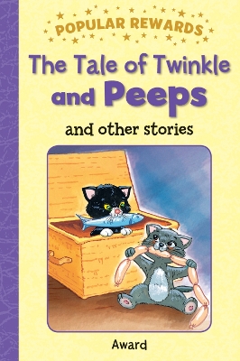 Tale of Twinkle and Peeps book