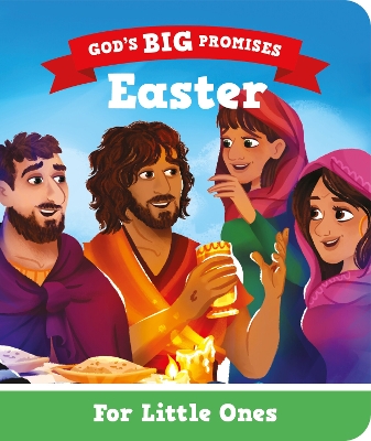 Easter for Little Ones: God's Big Promises book